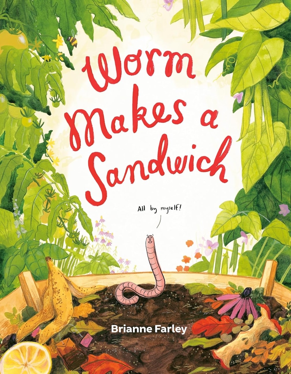 Worm Makes A Sandwich